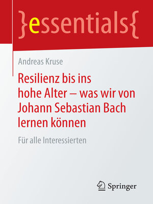 cover image of Resilienz bis ins hohe Alter – was wir von Johann Sebastian Bach lernen können